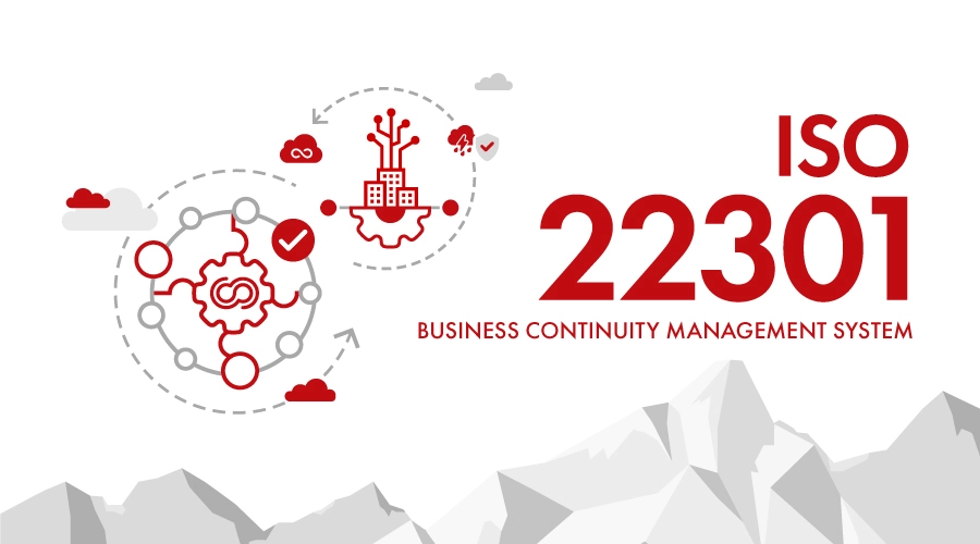 Áp dụng chứng nhận ISO 22301 và lợi ích đối với doanh nghiệp